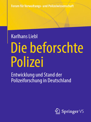 cover image of Die beforschte Polizei